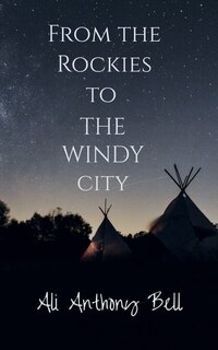 Front cover_From the Rockies to The Windy City