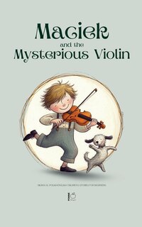 Couverture_Maciek and the Mysterious Violin