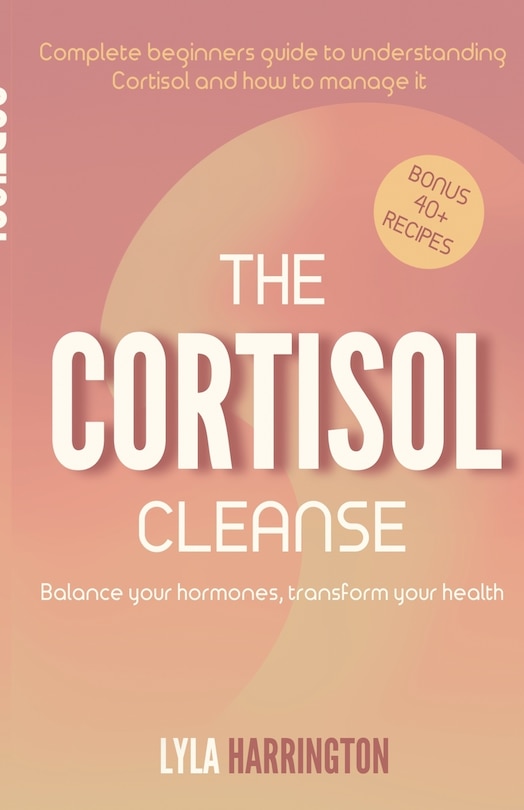 Front cover_The Cortisol Cleanse