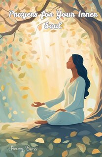 Front cover_Prayers for Your Inner Soul