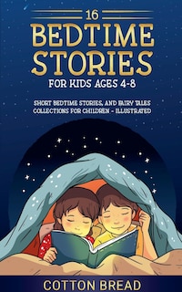 Front cover_16 Bedtime Stories for Kids Ages 4-8