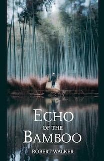 Front cover_Echo of the Bamboo