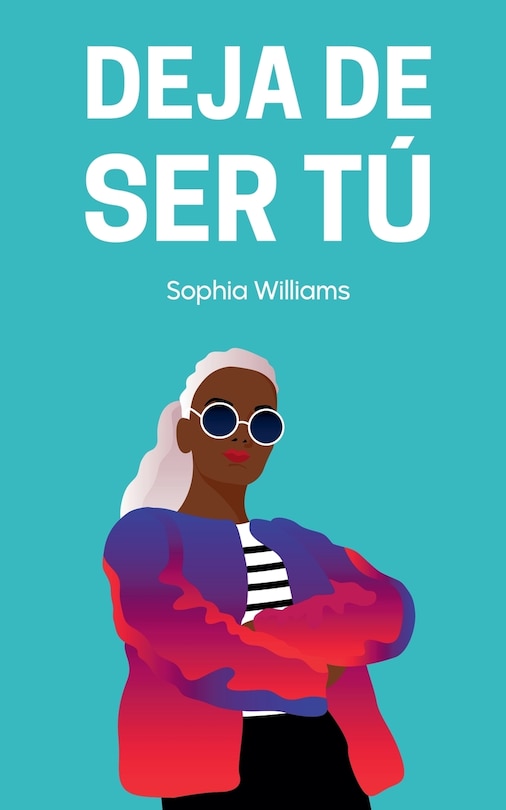 Front cover_Deja de Ser T&uacute;