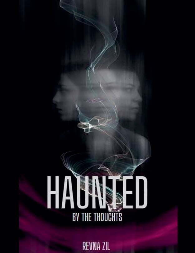 Front cover_Haunted By the Thoughts