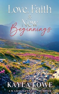 Front cover_Love, Faith & New Beginnings