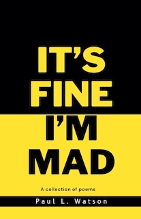 Front cover_It's Fine I'm Mad
