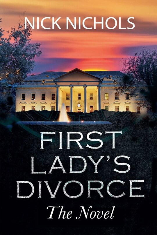 Front cover_First Lady's Divorce - The Novel