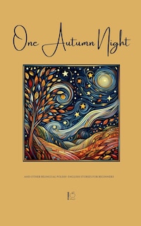 Couverture_One Autumn Night And Other Bilingual Polish-English Stories For Beginners