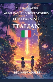 Couverture_60 Bilingual Short Stories for Learning Italian