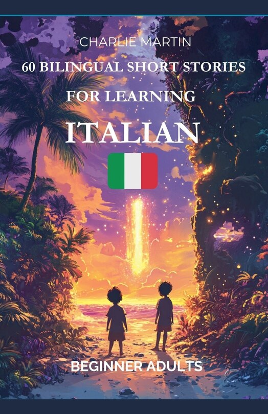 Couverture_60 Bilingual Short Stories for Learning Italian