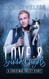 Front cover_Love and Snowball Fights