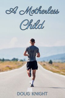Front cover_A Motherless Child