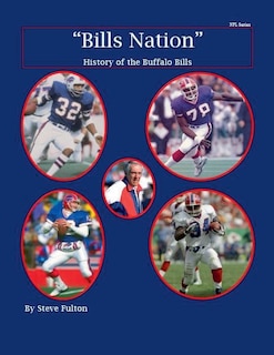 Front cover_Bills Nation History of the Buffalo Bills