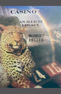 Front cover_CASINO. An Illicit Legacy