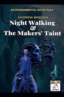 Couverture_Night Walking & The Makers' Taint