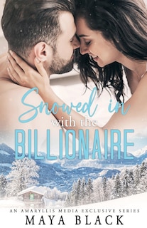 Couverture_Snowed in with the Billionaire