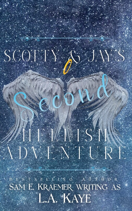 Front cover_Scotty & Jay's Second Hellish Adventure