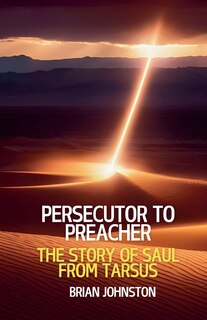 Front cover_Persecutor to Preacher