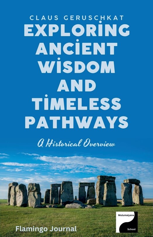 Front cover_Exploring Ancient Wisdom and Timeless Pathways