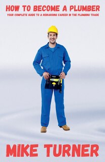Couverture_How to Become a Plumber
