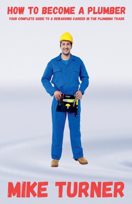 Couverture_How to Become a Plumber