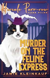 Front cover_Murder on the Feline Express