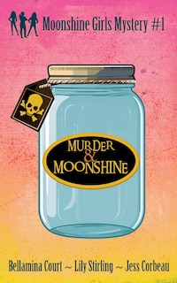 Front cover_Murder & Moonshine