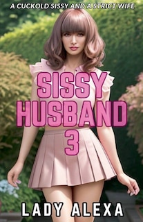 Front cover_Sissy Husband 3