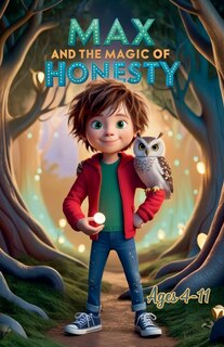Couverture_Max And The Magic Of Honesty