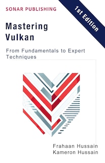 Front cover_Mastering Vulkan