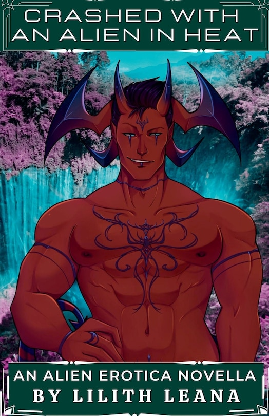 Front cover_Crashed with an Alien in Heat