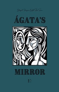 Front cover_Ágata's Mirror