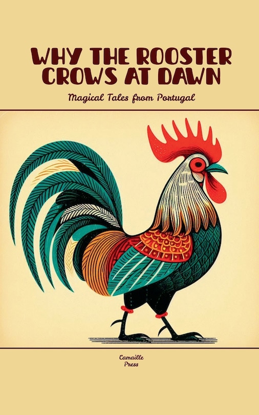 Front cover_Why the Rooster Crows at Dawn