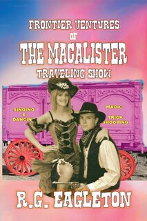 Couverture_Frontier-Ventures of the Macalister Traveling Show