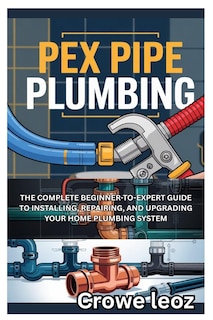 Couverture_Pex Pipe Plumbing