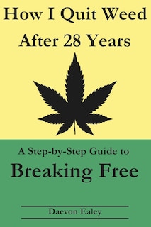 Couverture_How I Quit Weed After 28 Years