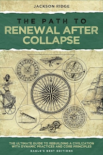 Front cover_The Path to Renewal After Collapse