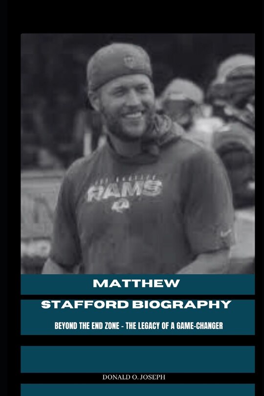 Front cover_Matthew Stafford Biography