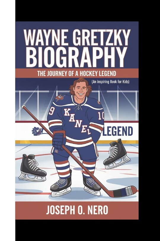 Front cover_Wayne Gretzky Biography