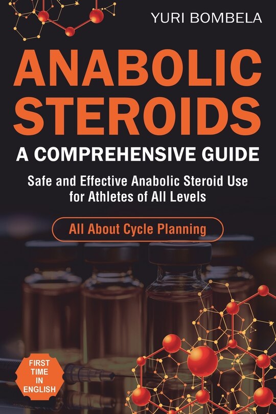Front cover_Anabolic Steroids. A Comprehensive Guide