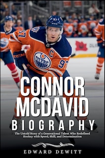 Front cover_Connor McDavid Biography
