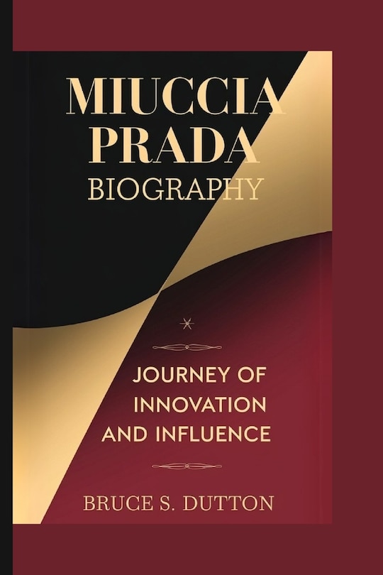 Front cover_Miuccia Prada Biography