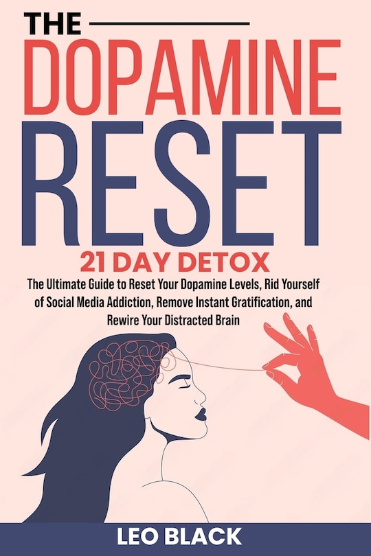 Front cover_The Dopamine Reset - 21 Day Detox