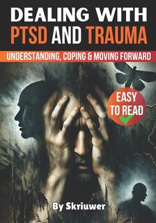 Couverture_Dealing with PTSD and Trauma