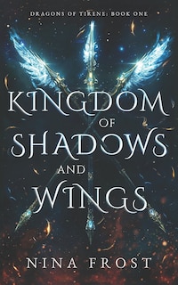 Front cover_Kingdom of Shadows and Wings