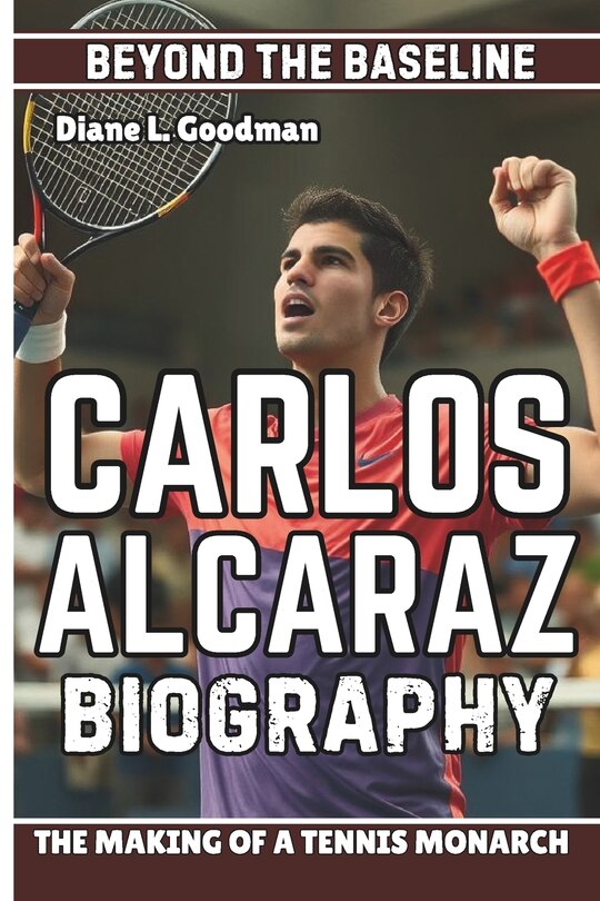 Front cover_Carlos Alcaraz Biography