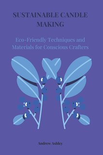 Front cover_Sustainable Candle Making