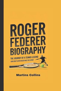 Front cover_Roger Federer Biography