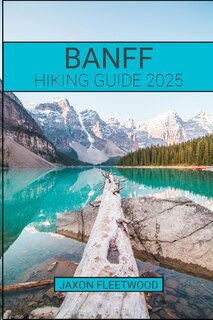 Couverture_Banff Hiking Guide 2025