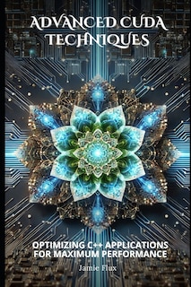 Couverture_Advanced CUDA Techniques